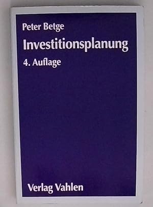 Bild des Verkufers fr Investitionsplanung Methoden - Modelle - Anwendungen zum Verkauf von Berliner Bchertisch eG