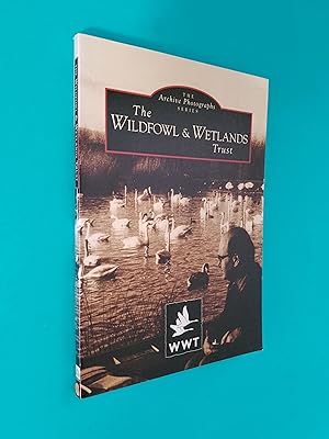 Seller image for The Wildfowl & Wetlands Trust (The Archive Photographs Series) for sale by Books & Bobs