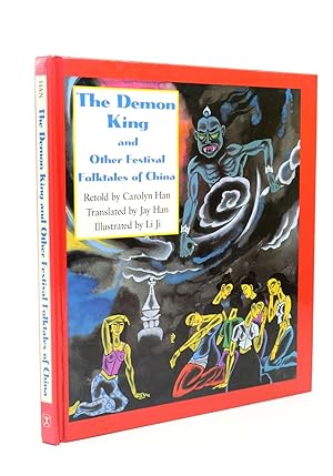 Imagen del vendedor de THE DEMON KING AND OTHER FESTIVAL FOLKTALES OF CHINA a la venta por Stella & Rose's Books, PBFA