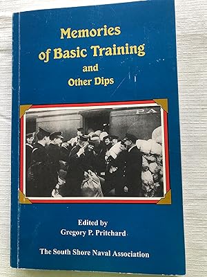 Memories of Basic Training and Other Dips