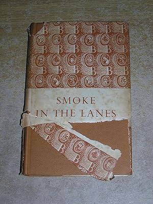 Image du vendeur pour Smoke In The Lanes mis en vente par Neo Books