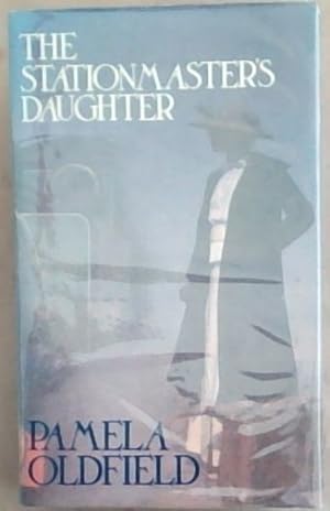 Seller image for The Stationmaster's Daughter for sale by Chapter 1