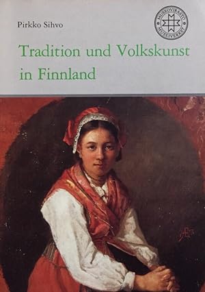 Tradition und Volkskunst in Finnland.