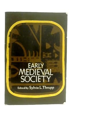 Seller image for Early Medieval Society for sale by World of Rare Books