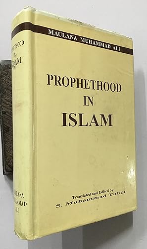 Bild des Verkufers fr Prophethood In Islam. English Translation Of An- Nubuwwat Fil Islam. zum Verkauf von Prabhu Book Exports