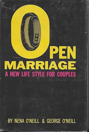 Bild des Verkufers fr Open Marriage: A New Life Style For Couples zum Verkauf von Charing Cross Road Booksellers