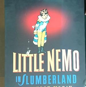 Little Nemo in Slumberland. Many More Splendid Sundays!