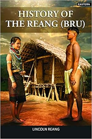 Seller image for History of the Reang (Bru) for sale by Vedams eBooks (P) Ltd
