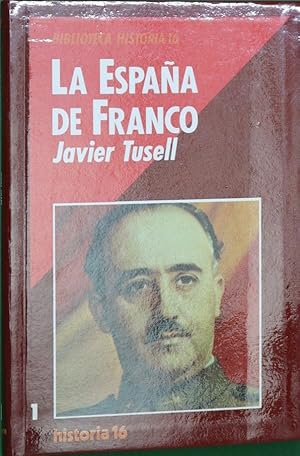 Image du vendeur pour La Espaa de Franco mis en vente par Librera Alonso Quijano