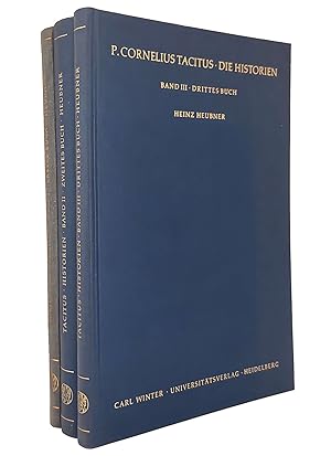 P. Cornelius Tacitus - Die Historien, Band I [1] bis III [43] (drei Bände) : Kommentar von Heinz ...