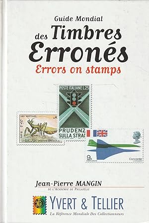 Guide Mondial des Timbres Erronés - Errors on stamps