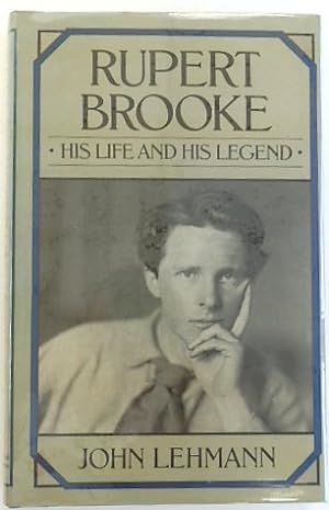 Bild des Verkufers fr Rupert Brooke: His Life and His Legend zum Verkauf von PsychoBabel & Skoob Books
