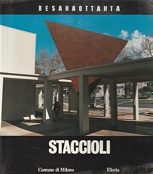 Staccioli. Mostra a Milano Rotonda di via Besana aprile-giugno 1987