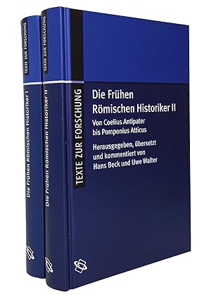 Die Frühen Römischen Historiker, Band I [1] und II [2] (beide Bände) : Herausgegeben, übersetzt u...