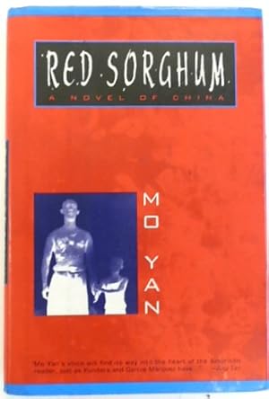 Seller image for Red Sorghum: A Novel of China for sale by PsychoBabel & Skoob Books