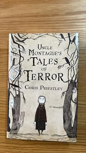 Seller image for Uncle Montague's Tales of Terror. A signed, lined, dated and doodled UK first edition, first printing for sale by Signed and Delivered Books