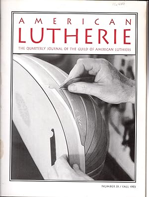 Immagine del venditore per American Lutherie: The Quarterly Journal of the Giuld of American Luthiers: No 35: Fall, 1993 venduto da Dorley House Books, Inc.