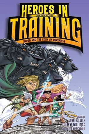 Imagen del vendedor de Heroes in Training 3 : Hades and the Helm of Darkness a la venta por GreatBookPrices