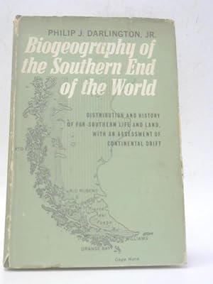 Bild des Verkufers fr Biogeography of the Southern End of the World zum Verkauf von World of Rare Books