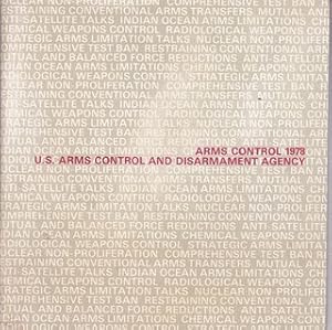 Arms Control 1978- U.S. Arms Control and Disarmament Agency (Publication 102)