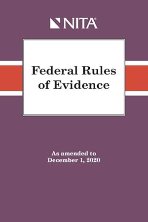 Seller image for Federal Rules of Evidence : As Amended to December 1, 2019 for sale by GreatBookPrices