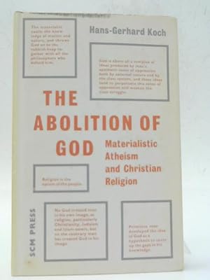 Bild des Verkufers fr The Abolition Of God: Materialistic Atheism And Christian Religion zum Verkauf von World of Rare Books