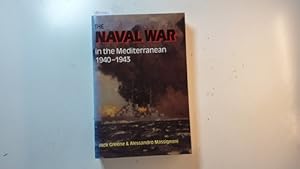 Image du vendeur pour The Naval War in the Mediterranean 1940-1943 mis en vente par Gebrauchtbcherlogistik  H.J. Lauterbach