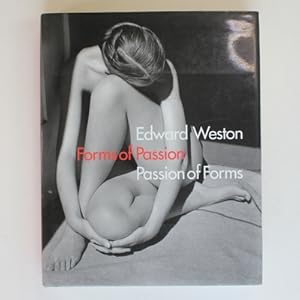 Immagine del venditore per Edward Weston : Forms of Passion venduto da Fireside Bookshop