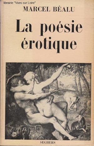 Bild des Verkufers fr La posie rotique zum Verkauf von JLG_livres anciens et modernes