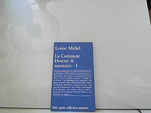 Bild des Verkufers fr La Commune, histoire et souvenirs n1 zum Verkauf von JLG_livres anciens et modernes