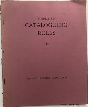 Simplified Cataloguing Rules for General Use in Private Libraries