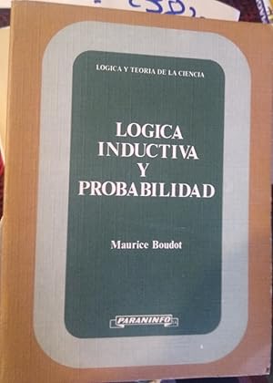 Seller image for LGICA INDUCTIVA Y PROBABILIDAD for sale by Libros Dickens