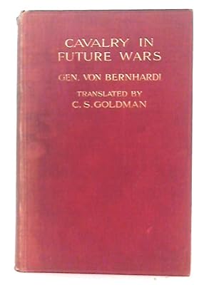 Bild des Verkufers fr Cavalry in Future Wars zum Verkauf von World of Rare Books
