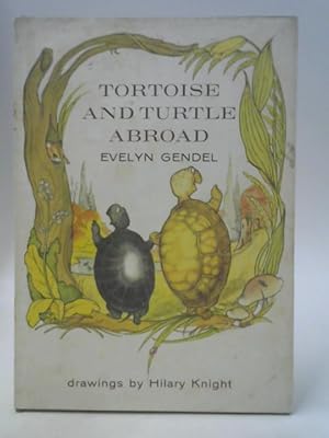 Seller image for Tortoise and Turtle Abroad for sale by World of Rare Books