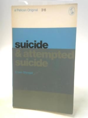 Immagine del venditore per Suicide and Attempted Suicide venduto da World of Rare Books