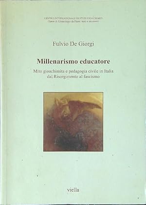 Immagine del venditore per Millenarismo educatore venduto da Miliardi di Parole