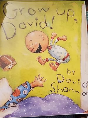 Grow Up, David! [SIGNED FIRST EDITION]