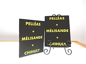 Seller image for Pelleas + Melisande + Chihuly for sale by Structure, Verses, Agency  Books