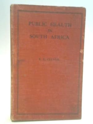 Bild des Verkufers fr Public Health in South Africa zum Verkauf von World of Rare Books