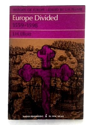 Imagen del vendedor de Europe Divided 1559-1598 a la venta por World of Rare Books