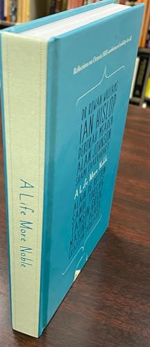 A Life More Noble: Reflections on Octavia Hill's Ambition of Nobility for All