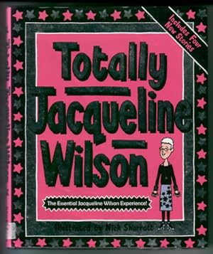 Image du vendeur pour Totally Jacqueline Wilson mis en vente par The Children's Bookshop