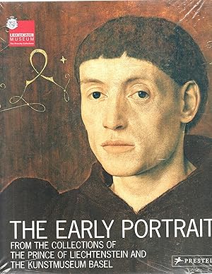 Imagen del vendedor de The Early Portrait: From the Collections of the Prince of Liechtenstein and the Kunstmuseum Basel a la venta por Mom's Resale and Books