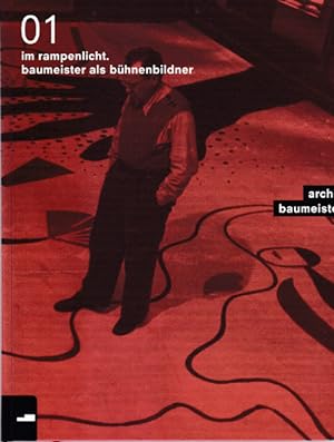 Seller image for Im Rampenlicht. Baumeister als Bhnenbildner. for sale by Antiquariat Querido - Frank Hermann