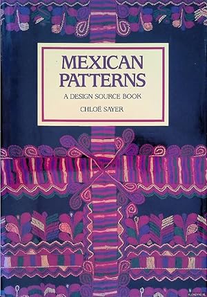 Bild des Verkufers fr Mexican Patterns: A Design Source Book zum Verkauf von Klondyke