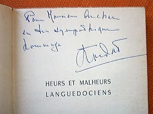 Imagen del vendedor de Heurs et Malheurs Languedociens , Six tudes ou revit le pass languedocien , Envoi autographe ddicace du Marquis de Lordat , Rgionalisme Languedoc Roussillon a la venta por Benot HENRY