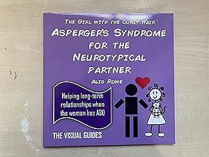 Immagine del venditore per Asperger's Syndrome for the Neurotypical Partner venduto da Jon A Sewell