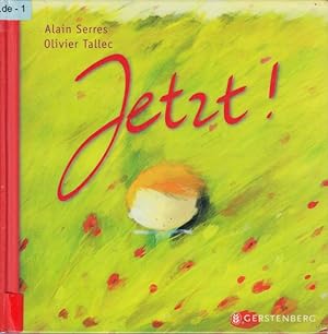 Seller image for Jetzt!. for sale by TF-Versandhandel - Preise inkl. MwSt.