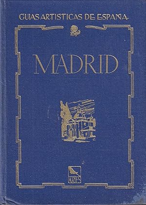 Guía artistica de España. Madrid