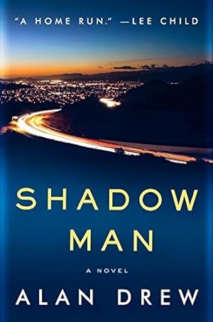 Image du vendeur pour Drew, Alan | Shadow Man | Signed First Edition Copy mis en vente par VJ Books